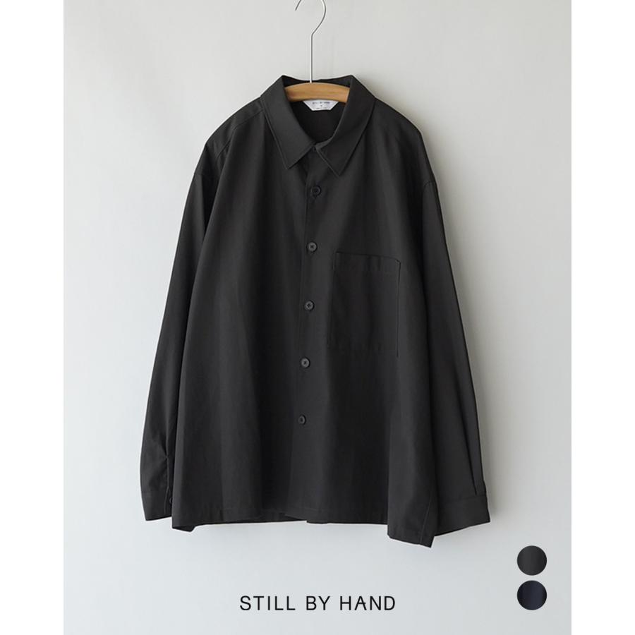 STILL BY HAND（スティルバイハンド） コットンツイルシャツジャケット