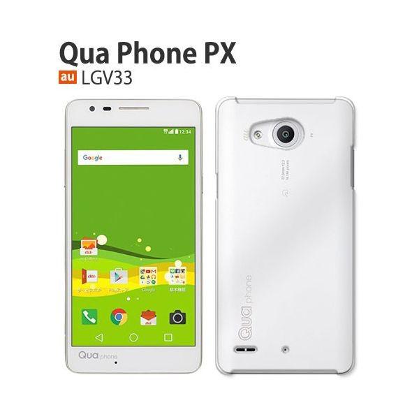 LGV33 ケース カバー QUA PHONE PX LGV33 スマホケース ハードケース 携帯ケース 耐衝撃 クリア｜crownshop