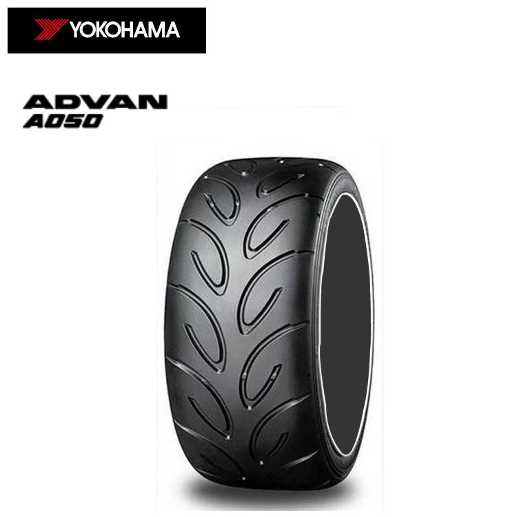 ADVAN 送料無料 ヨコハマタイヤ Sタイヤ サーキット YOKOHAMA A050 【1 