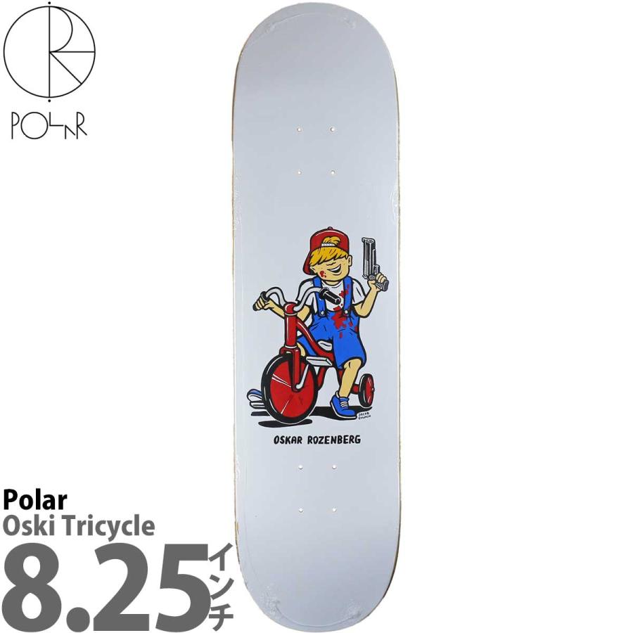 POLeR ポーラー 8.25インチ スケボー デッキ Pro Oski Tricycle