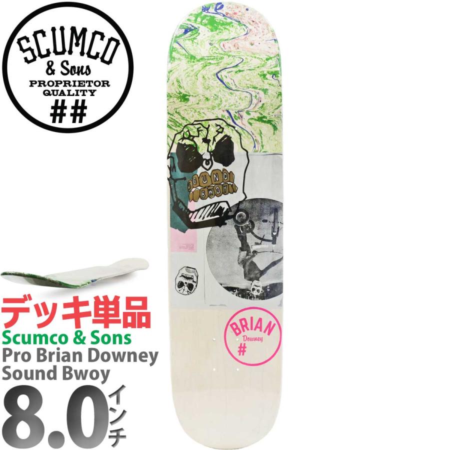 スカムコアンドサンズ　8.0 Scumco & Sons skateboards スカムコアンドサンズ supersonic