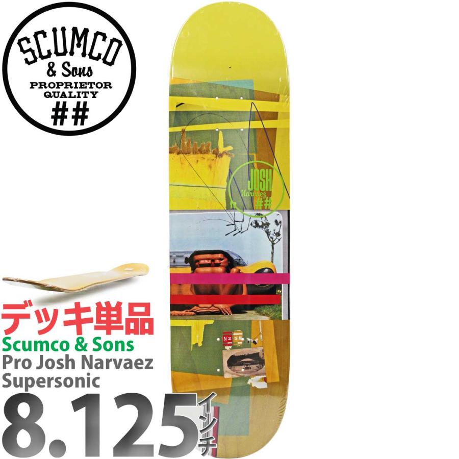 スカムコサンズ 8.125インチ スケボー デッキ Scumco Sons Skateboards Pro Josh Narvaez Supersonic Deck スケートボード 人気 ブランド スケボーデッキ 板 | ブランド登録なし