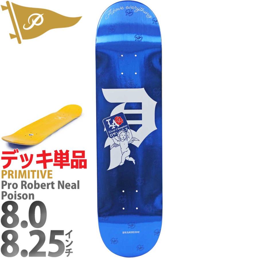 PRIMITIVE プリミティブ 8.0/8.25インチ スケボー デッキ PRIMITIVE プリミティブ 8.0/8.25インチ スケボー デッキ