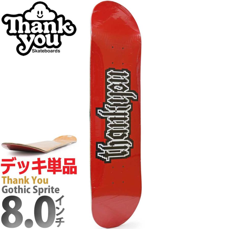 サンキュー　thank you スケートデッキ　8インチ Thank You Skateboards サンキュー スケートボード デッキ