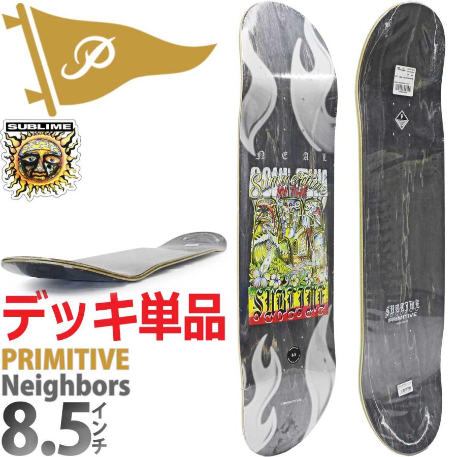 プリミティブ 8.5インチ スケボー デッキ Primitive Skateboard Sublime Pro Neal Neighbors Deck 7PLY スケートボード プロモデル 人気ブランド 板 | PRIMITIVE