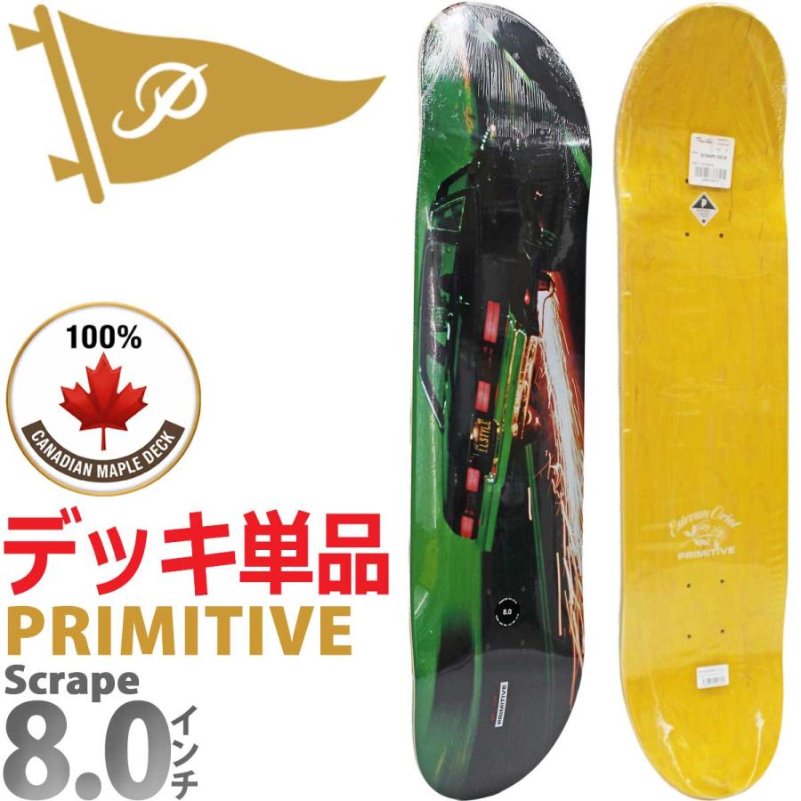 プリミティブ スケボー デッキ 8.0インチ Primitive Skateboards Scrape Deck スクレープ 7PLY カナディアンメイプル カットバック | PRIMITIVE