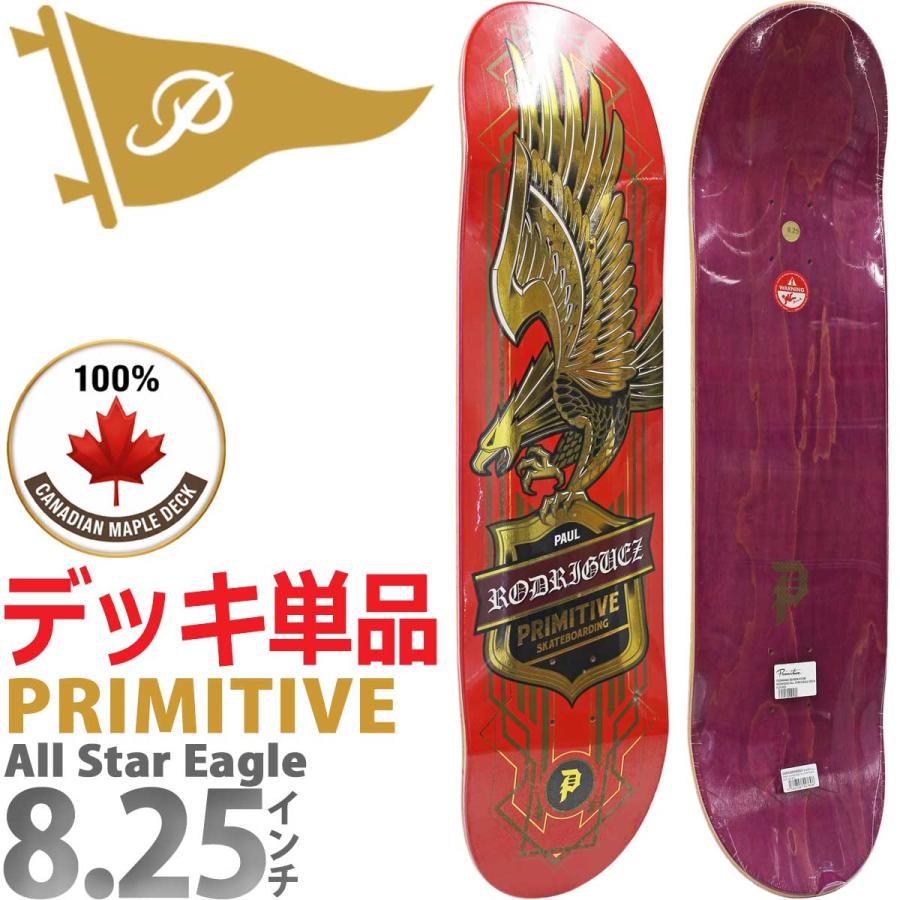 プリミティブ スケボー デッキ 8.25インチ Primitive P-ROD All Star Eagle Deck スケートボード プロ ポールロドリゲス 人気ブランド 板 | PRIMITIVE