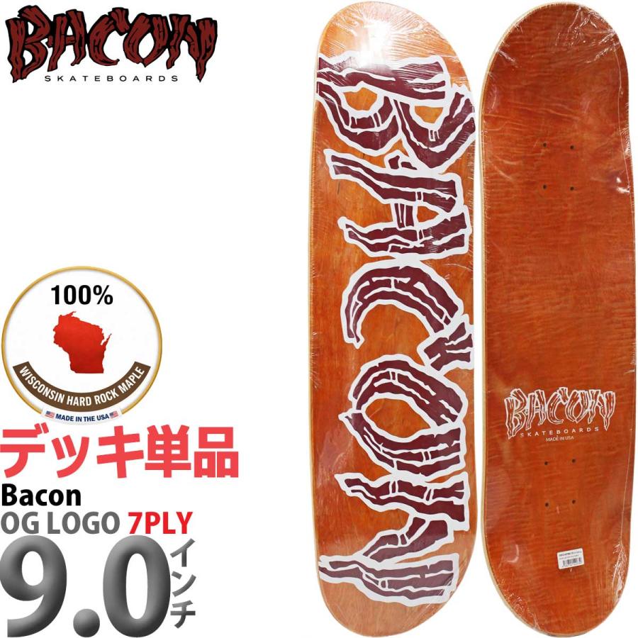 ベーコン スケボー デッキ 9.0x31.75インチ Bacon OG Logo 7PLY Deck スケートボード ロゴ ハードロックメイプル 強い 弾く 高耐久 | ブランド登録なし