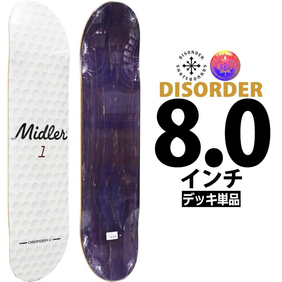 ディスオーダー 8.0インチ スケボー デッキ Disorder Pro Midler V1 Deck ゴルフ スケートボード 7PLY BBS ジェネレーター メキシコ製 | ブランド登録なし