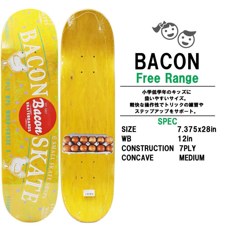 ベーコン スケボー キッズデッキ 7.375インチ Bacon Skateboards Free Range 7PLY Deck スケートボード 子供サイズ | ブランド登録なし | 01