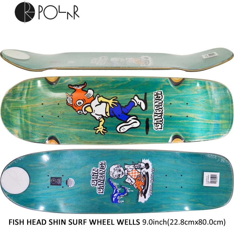 ポーラー 9.0インチ スケボー デッキ Polar Skate Co Fish Head Shin Surf WheeL Wells