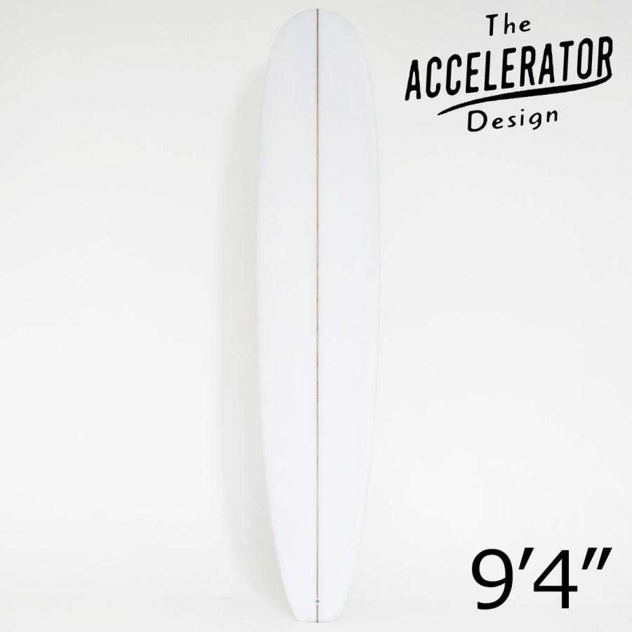 Accelerator PU LONG BOARD 9'4" クリア スカッシュテール アクセルレーター クリア サーフボード デッキコンケーブ ロングボックスフィン付 | サーパス