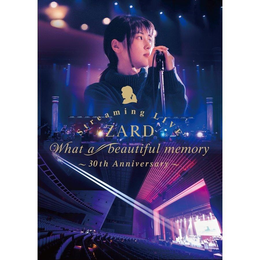 優良配送 Blu-ray ZARD Streaming LIVE What a beautiful memory 30th Anniversary