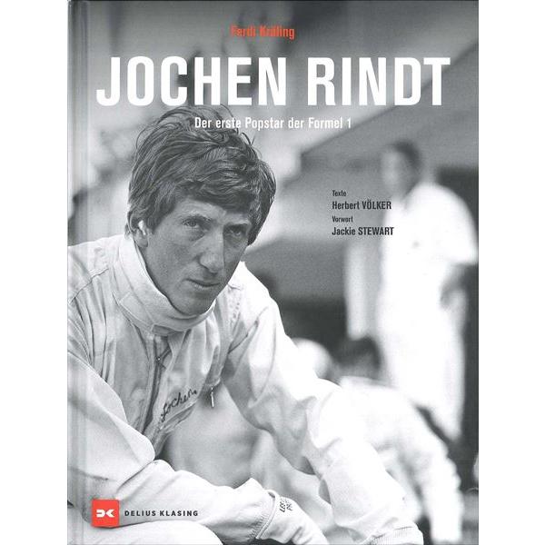 Jochen Rindt Der erste Popstar der Formel 1 ヨッヘン・リント フォーミュラ1 初のPOPスター｜d-tsutayabooks
