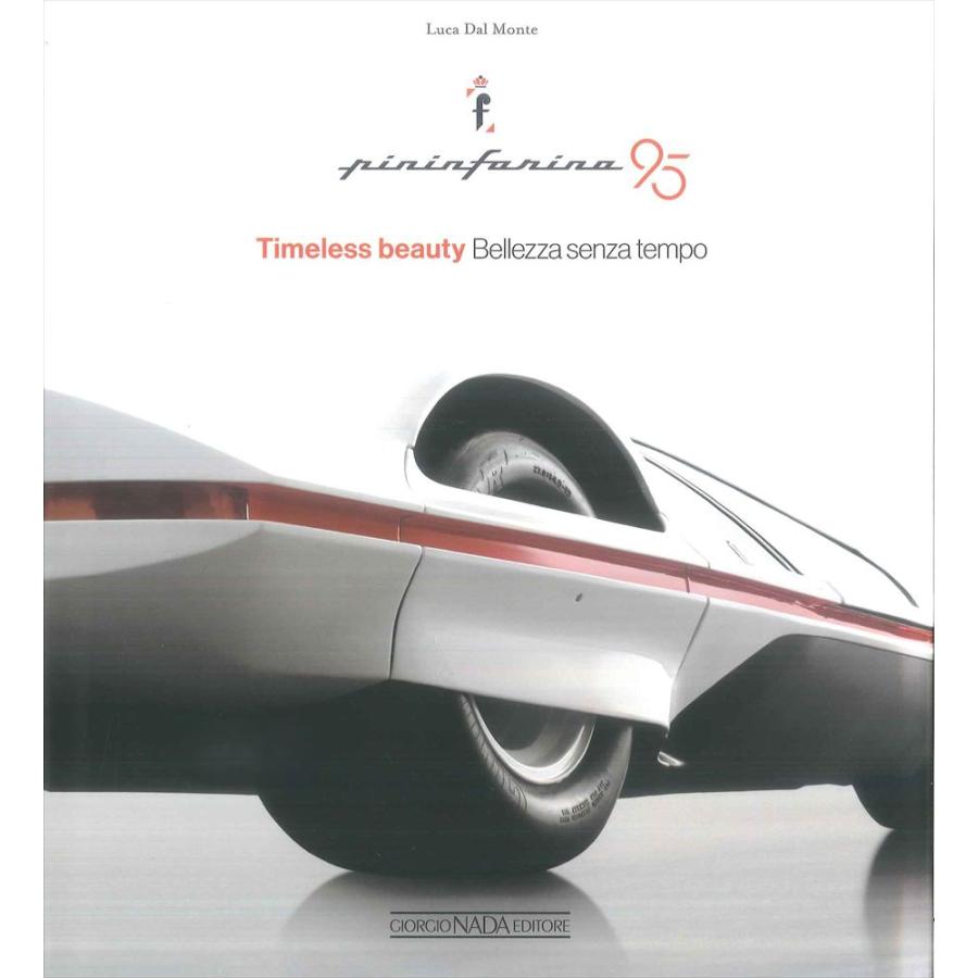 希少 激レア 洋書 ピニン・ファリーナ 書籍 Pininfarina 95 : Timeless Beauty : 代官山 蔦屋書店 ヤフー店 - 通販