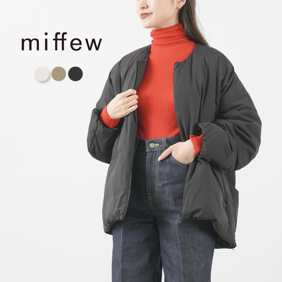 miffew MIFFEW(ミフュー)ノーカラー オーバーダウンジャケット miffew MIFFEW(ミフュー)ノーカラー オーバーダウンジャケット