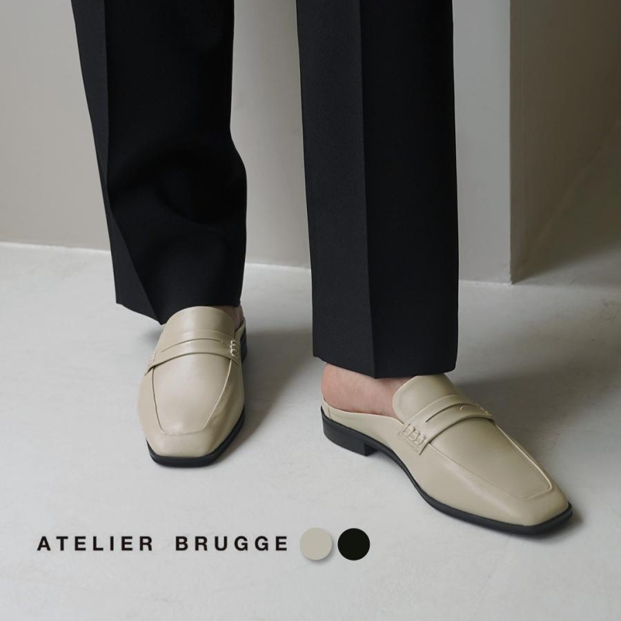 ATELIER BRUGGE（アトリエブルージュ） ソフトローファー ミュール