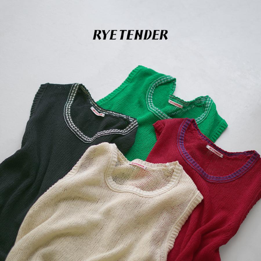 RYE TENDER（ライテンダー） ドロレス トップ ベスト / サマーニット