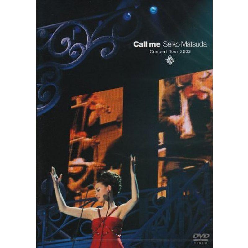 SEIKO MATSUDA CONCERT TOUR 2003 Call me DVD Pre 40th Anniversary 