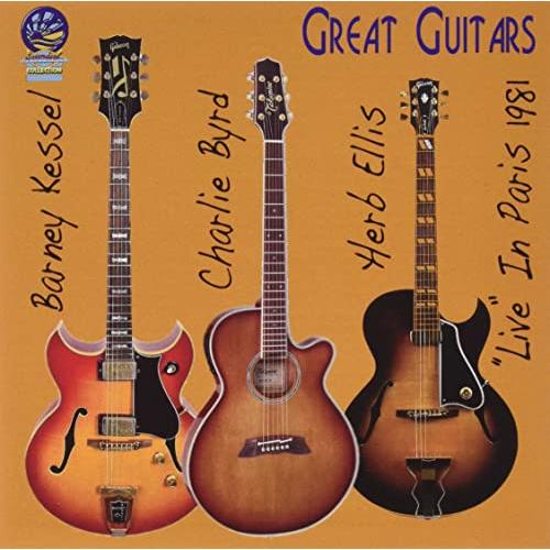 バーニーケッセル　ハーブエリス  ライヴ　CD Charlie Byrd, Barney Kessel, Herb Ellis - Great Guitars