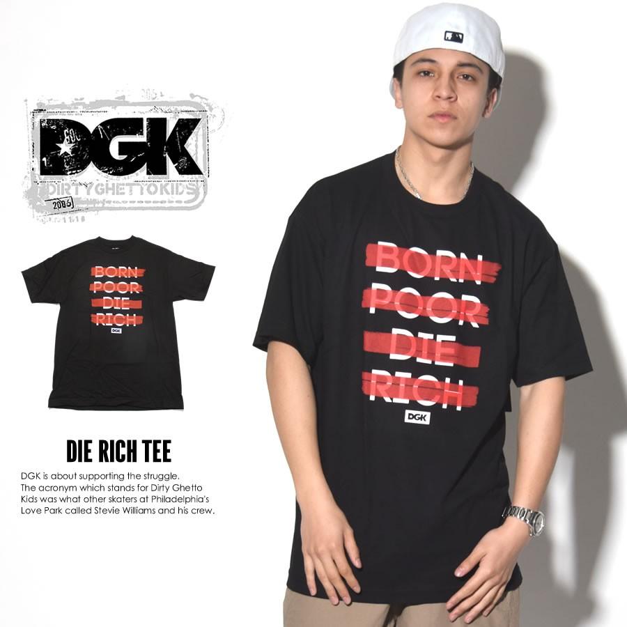 ディージーケー DGK Tシャツ メンズ DIE RICH TEE | DGK