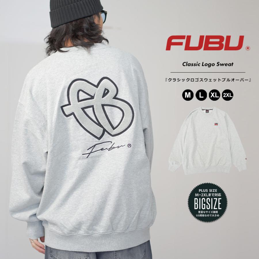FUBU フブ トレーナー メンズ 裏毛 スウェット ピグメント ワッペン ホワイト M L XL 2XL 大きいサイズ B系 ファッション HIPHOP ヒップホップ FAM-42701 | FUBU