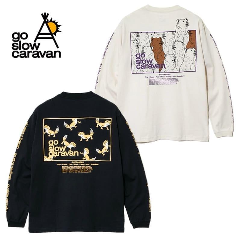 go slow caravan（ゴースローキャラバン） 長袖 Tシャツ ティーシャツ