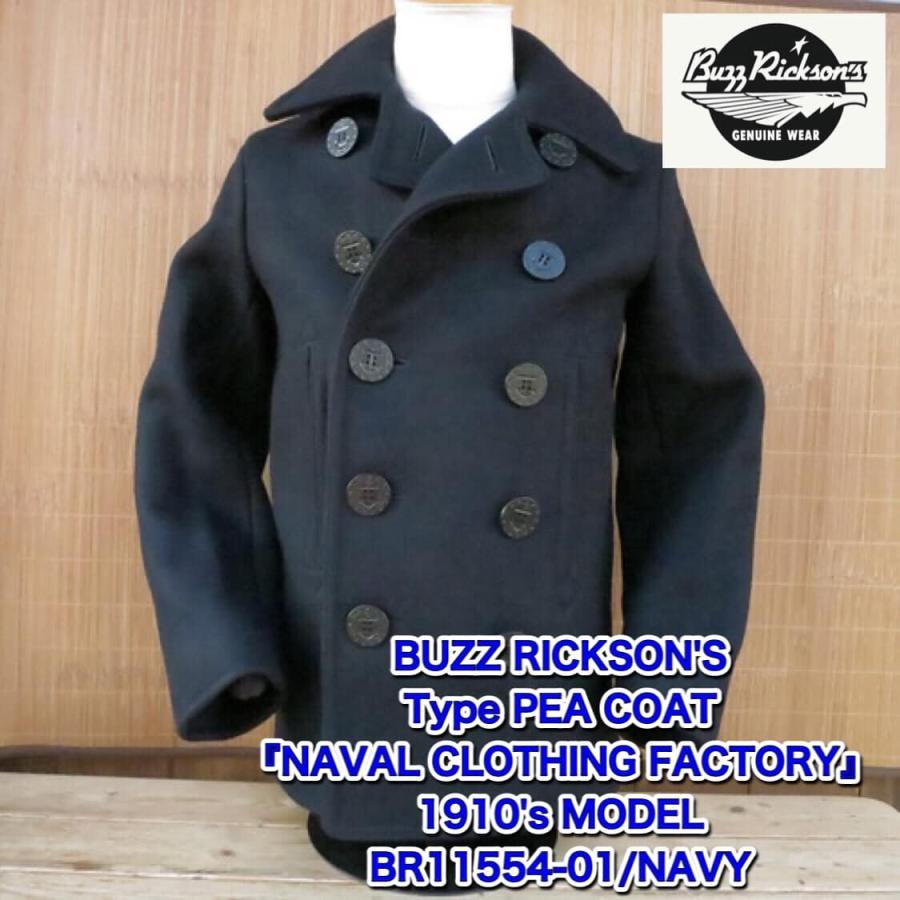 バズリクソンズ BUZZ RICKSON'S Type Pコート『NAVAL CLOTHING FACTORY』 1910's MODEL BR11554-01 NAVY｜delsol-kumamoto