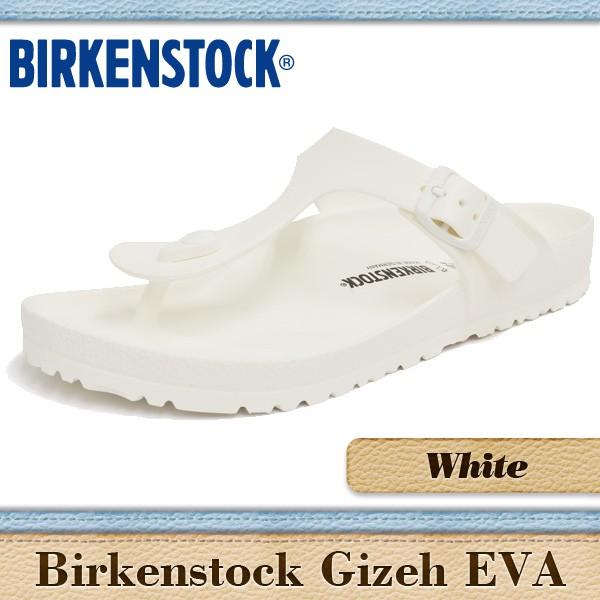 ビルケンシュトック サンダル メンズ レディース ギゼ エバ ホワイト BIRKENSTOCK GIZEH EVA WHITE 128221｜denpcy