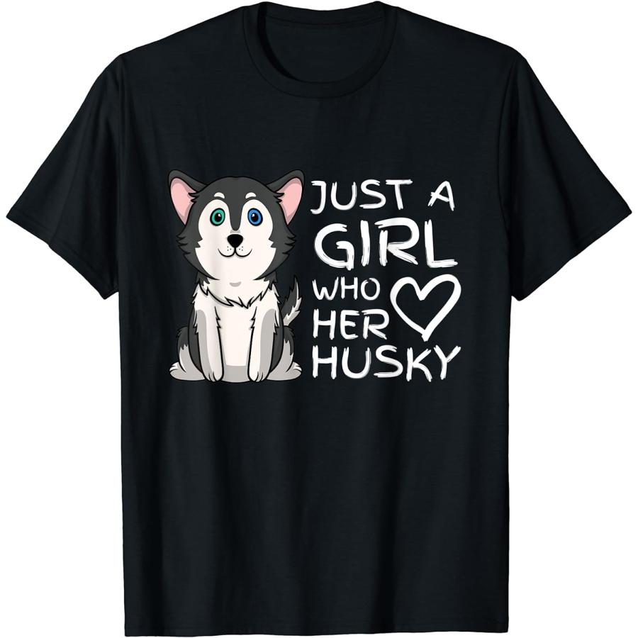 【並行輸入品】Just a Girl Who Loves Her Siberian Husky Dog Puppy T-Shirt　