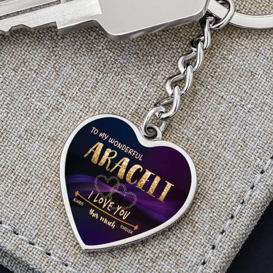Keychain Accessories With First Name - To My Wonderful Araceli I Love You This Much Always  Forever - Romantic Valentine Day Gift Wife  Girlfriend｜dep-dreamfactory｜02