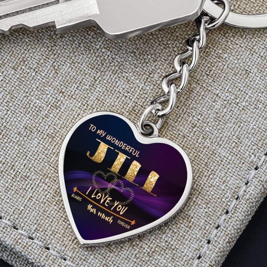 Keychain Accessories With First Name - To My Wonderful Jill I Love You This Much Always  Forever - Romantic Valentine Day Gift Wife  Girlfriend - P｜dep-dreamfactory｜02