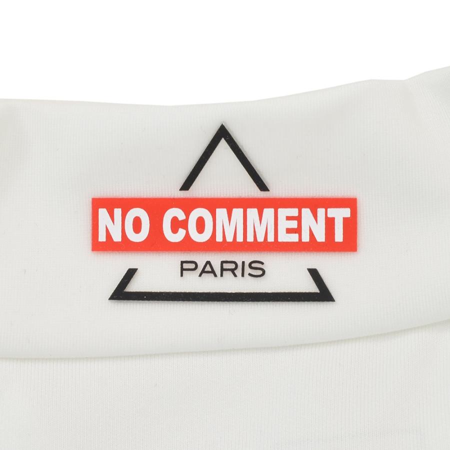 ノーコメントパリ NO COMMENT PARIS モックネックTシャツ メンズ ホワイト モノグラム ポリエステルストレッチ 国内正規品 でらでら 公式ブランド｜deradera｜09