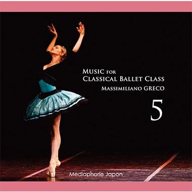 Marieバレエクラス用音楽CDセット バレエ レッスンCD マッシミリアーノ・グレコ Music for Classical