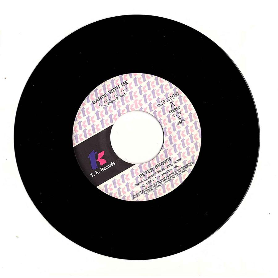 ◆EP/7’’シングルレコード◆Peter Brown「Dance With Me」T.K. Records 06SP 236　c/w:「Do Ya Wanna Get Funky With Me」　Disco |  | 02