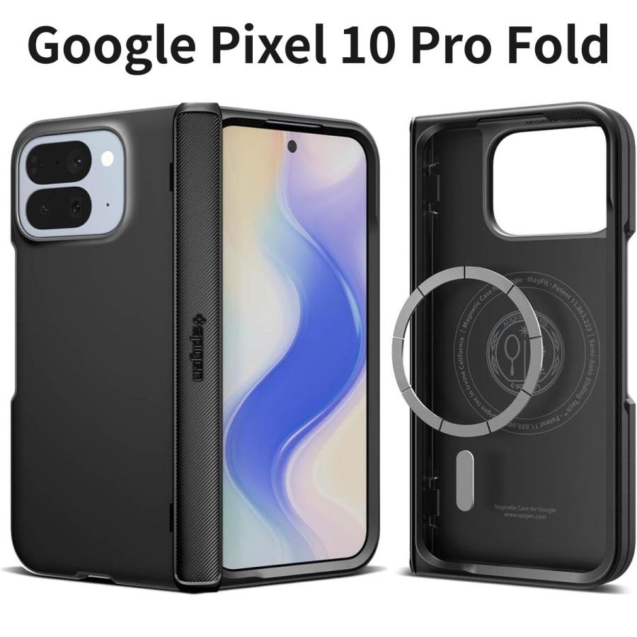 Google Pixel 10 Pro Fold Spigen ケース ヒンジ保護 MagSafe対応