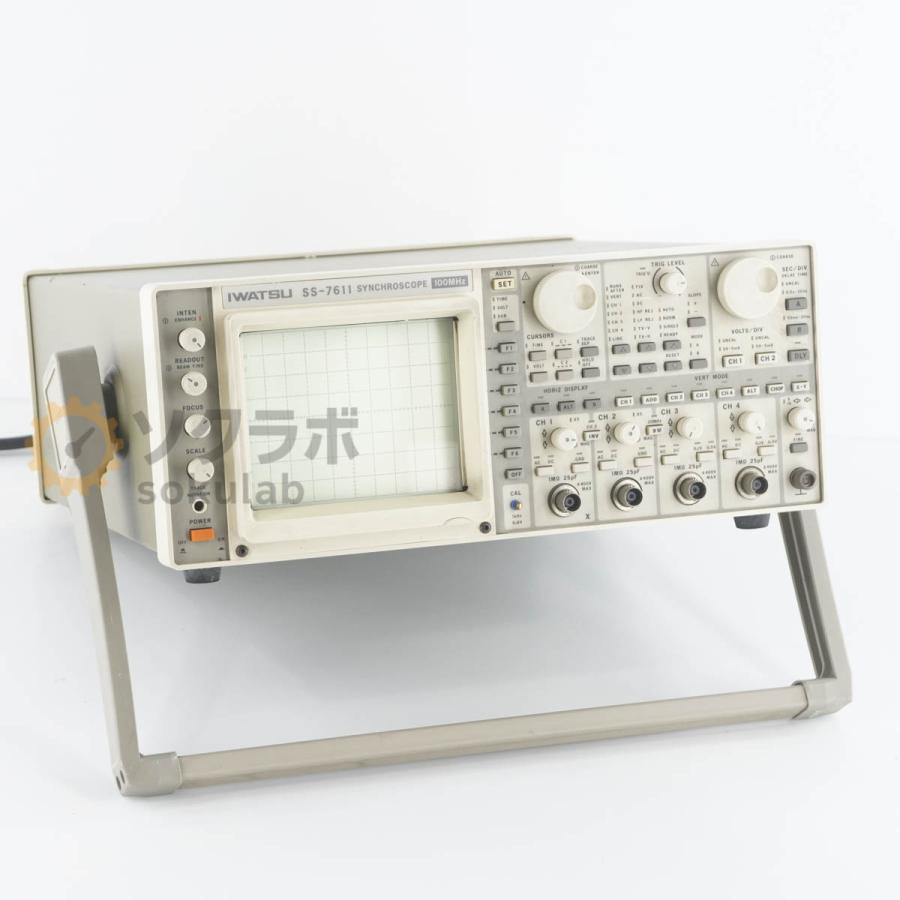 [JB]USED 保証なし IWATSU SS-7611 SYNCHROSCOPE OSCILLOSCOPE シンクロスコープ オシロスコープ 100MHz [07237-0225] | 