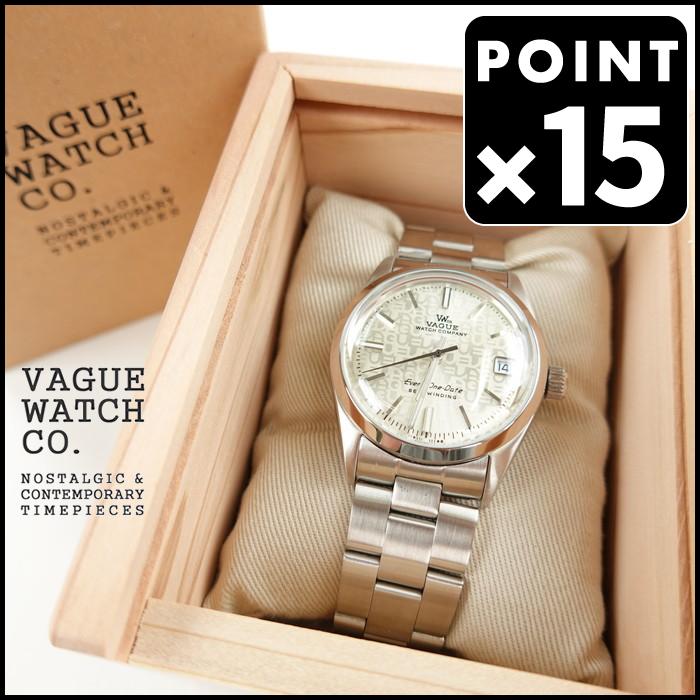 VAGUE WATCH Co. EVERY-ONE Date エブリワンデイト ヴァーグ VAGUE WATCH Co. EVERY-ONE Date エブリワンデイト ヴァーグ