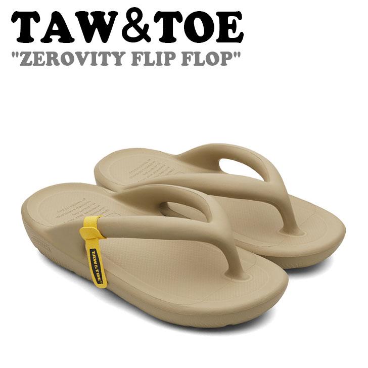 トー＆トー サンダル TAW＆TOE メンズ レディース ZEROVITY FLIP FLOP ゼロビティ フリップ フロップ SAND