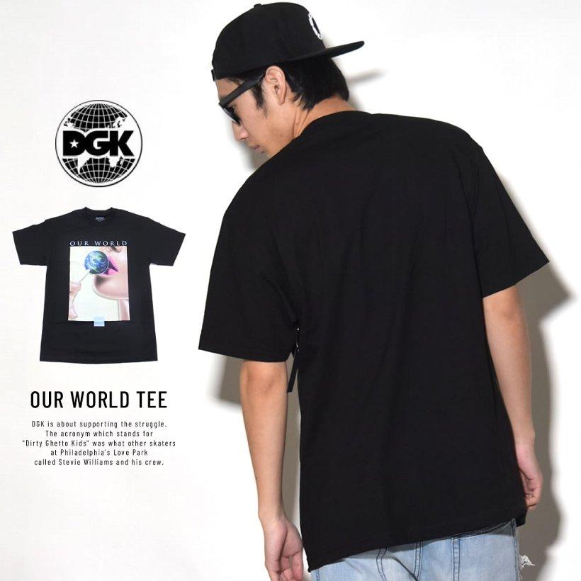ディージーケー DGK Tシャツ 半袖 メンズ レディース OUR WORLD TEE DT-4007 夏 ブランド おしゃれ ストリート系 B系 HIPHOP ヒップホップ 大きいサイズ | DGK | 01
