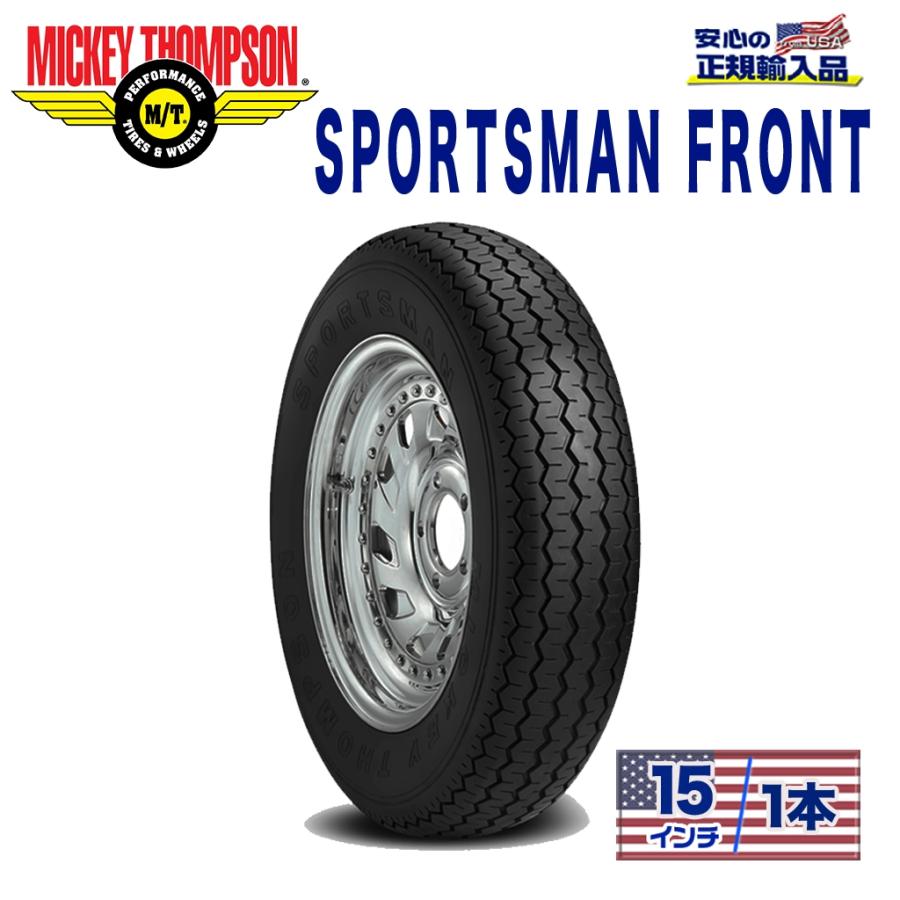 MICKEY THOMPSON ミッキートンプソン] タイヤ1本 SPORTSMAN FRONT
