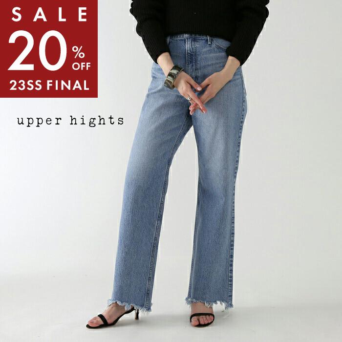 ネット限定SSセール20%OFF】【23SS】upper hights〔アッパーハイツ