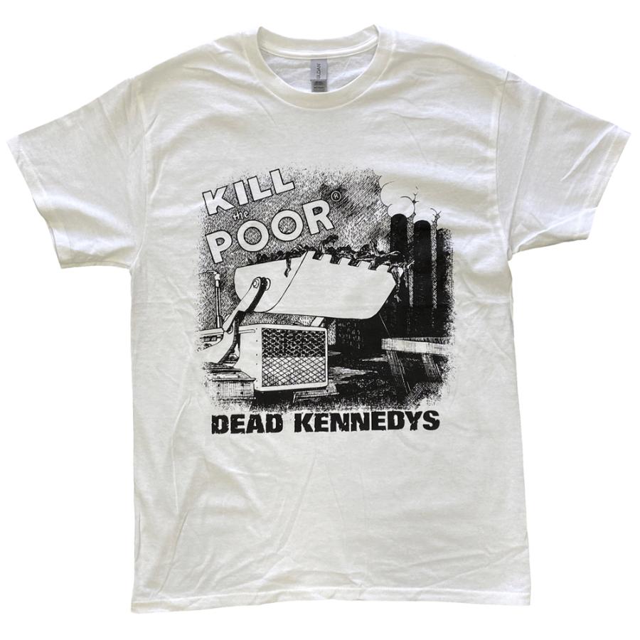 DEAD KENNEDYS・デッド ケネディーズ・KILL THE POOR・ホワイト・UK版・Tシャツ・バンドTシャツ | 