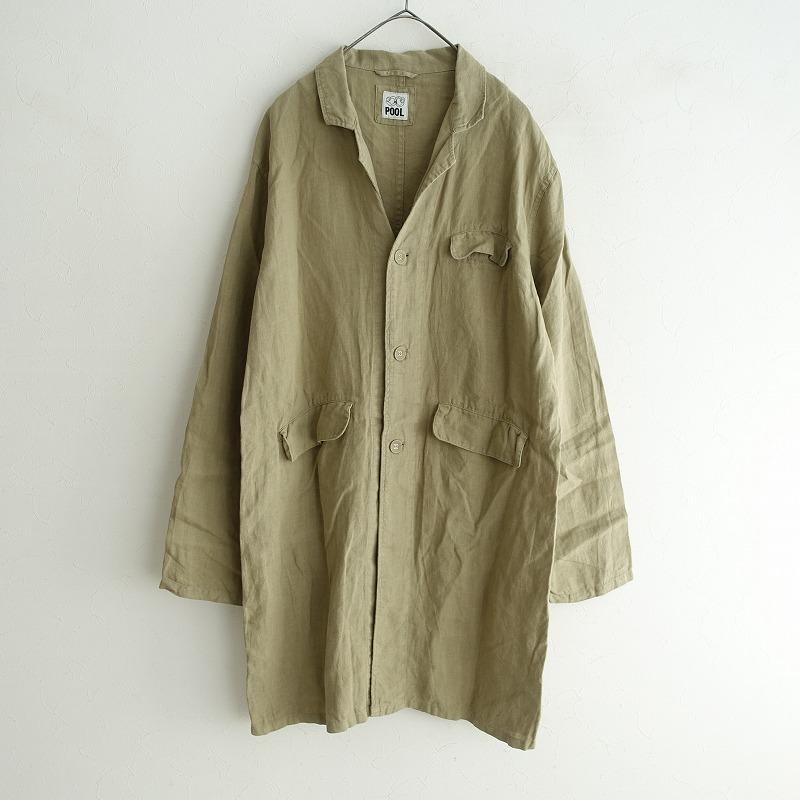 プール POOL *リネンアトリエコート*ONE麻グリーンカーキ羽織アウター