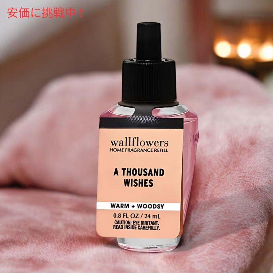 【並行輸入品】【送料無料】バスアンドボディワークス ウォールフラワー 詰替え用 サウザンドウィッシュ  24ml Bath and Body Works Wallflowers Refi |  | 02