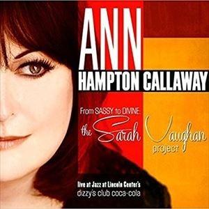 輸入盤 ANN HAMPTOM CALLAWAY / FROM SASSY TO DIVINE ： SARAH VAUGHAN PROJECT [CD]｜dss