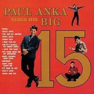輸入盤 PAUL ANKA / SINGS HIS BIG 15 [LP] : ぐるぐる王国DS ヤフー店
