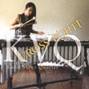 Kaori Vibes Quartet / CROSS POINT [CD]｜dss