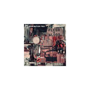 輸入盤 JOHN BUTLER TRIO / FLESH ＆ BLOOD [CD]