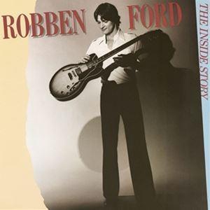 輸入盤 ROBBEN FORD / INSIDE STORY [CD]｜dss